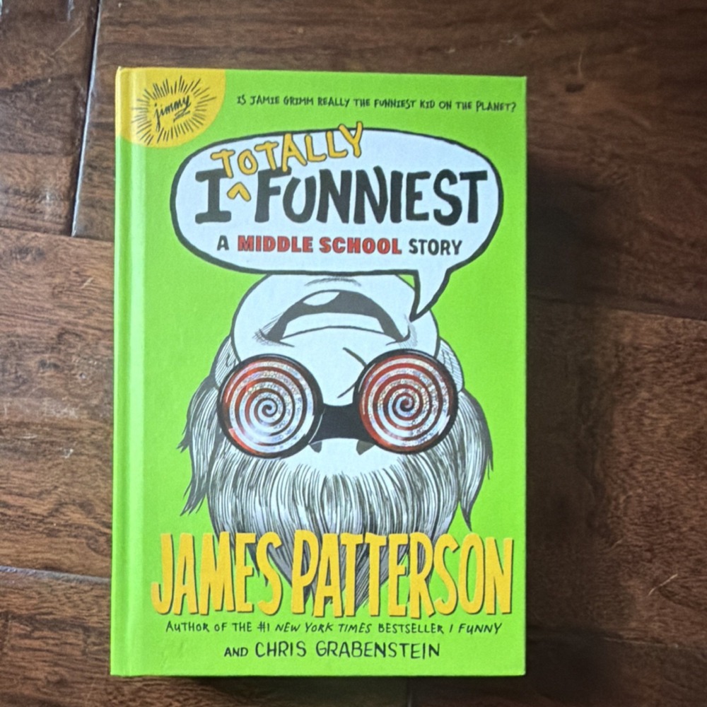 James Patterson, Chris Grabenstein - I Totally Funniest: Middle School Story Ha…